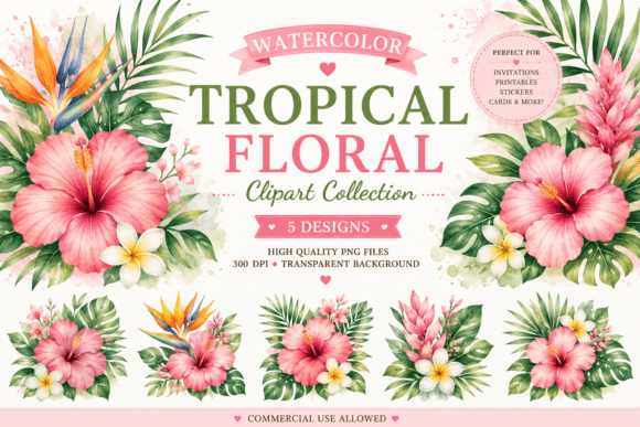 Download Watercolor Tropical Floral Clipart - Tropical Collection