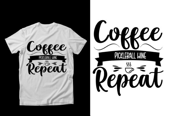 Download Coffee Pickleball Wine Repeat - Premium Bundle