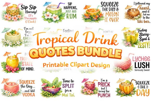 Download Funny Tropical Drink Quotes Sublimation - Tropical Collection