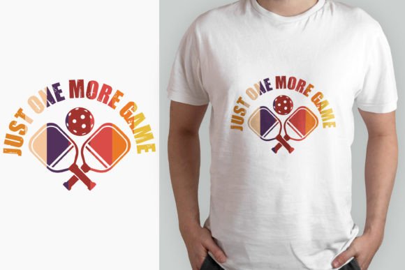 Download Just One More Game Pickleball T-shirt - Premium Resources